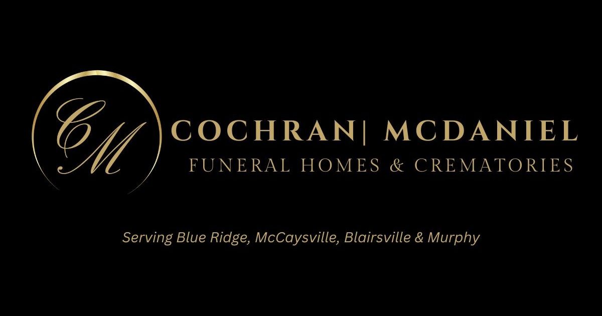 CochranMcDaniel Funeral Homes & Crematories Blue Ridge, GA(01)